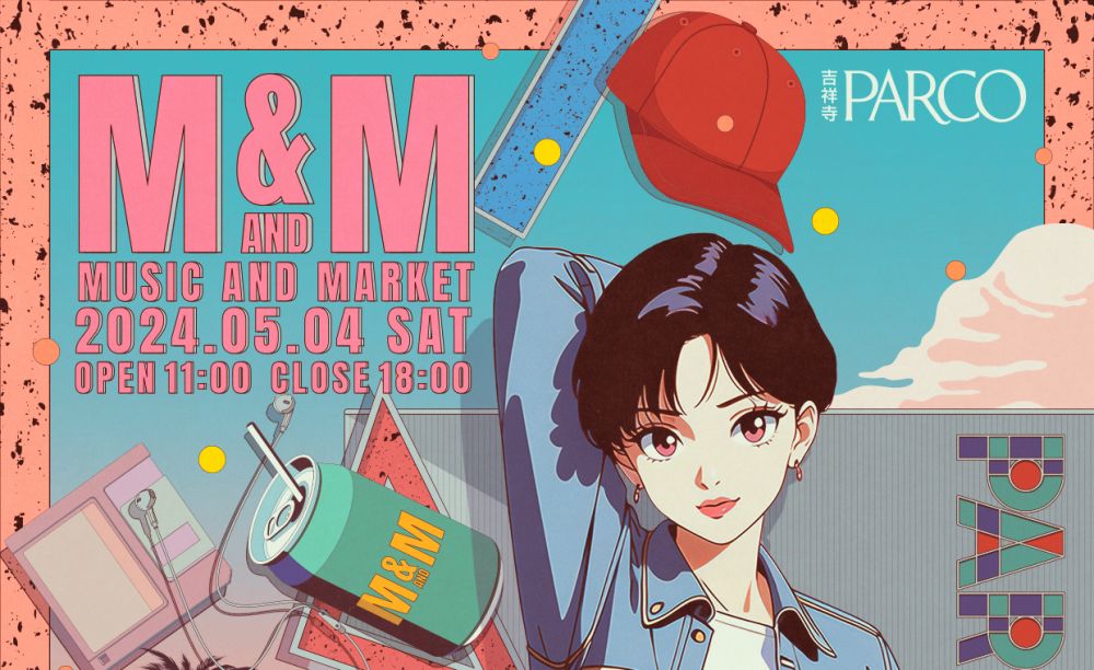 M＆M -Music＆ Market-