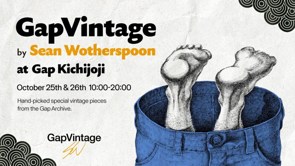 Gap、Sean Wotherspoonがキュレーションする『GapVintage Drop3』を10月25日(土)、26日(日)の2日間Gap吉祥寺店で販売