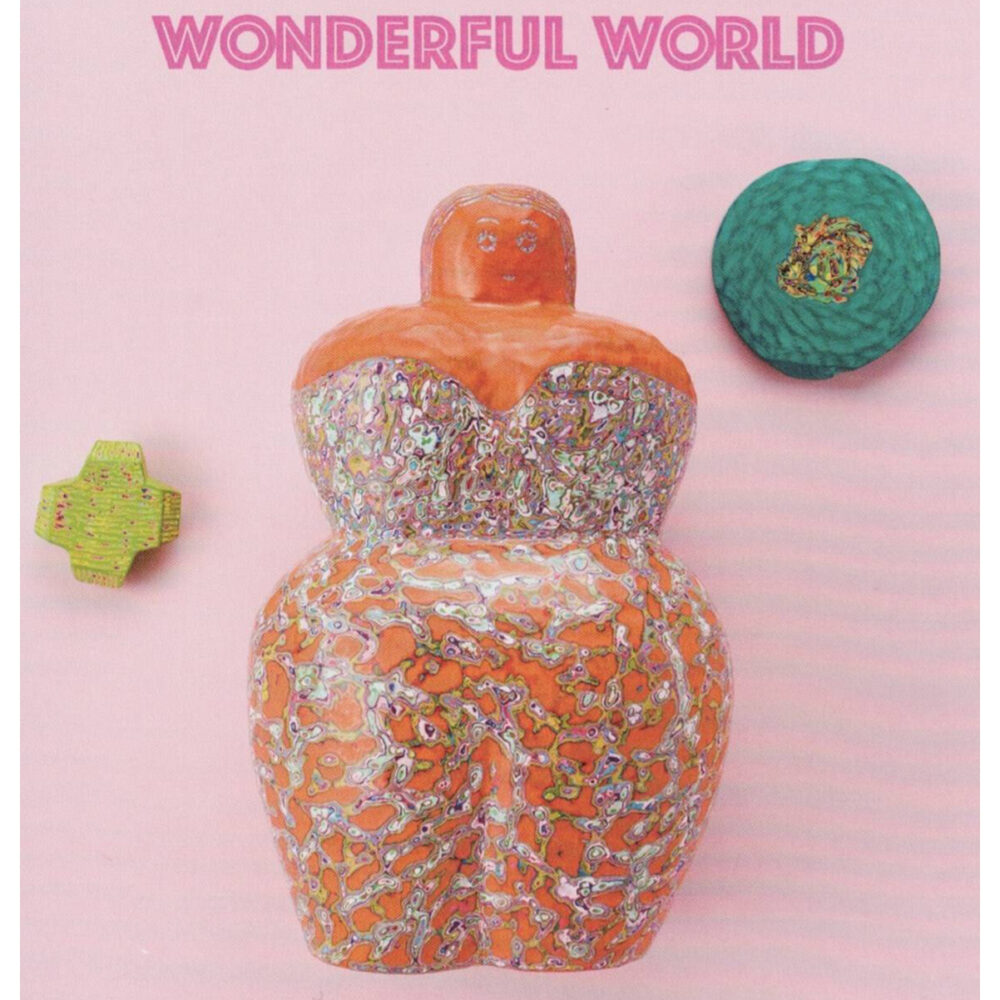 『WONDERFUL WORLD』はっとりこうへい色彩彫刻展